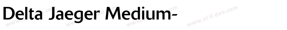 Delta Jaeger Medium字体转换